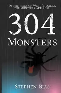 304 Monsters - Stephen Bias