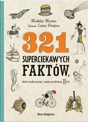 321 superciekawych faktów, które trzeba poznać - Mathilda Masters