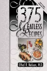 375 Meatless Recipes - Nelson Ethel