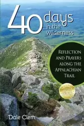 40 Days in the Wilderness - Dale Clem