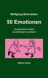 50 Emotionen - Brenneisen Wolfgang