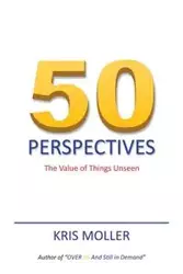 50 Perspectives - Kris Moller