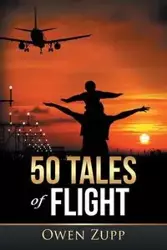 50 Tales of Flight - Owen Zupp