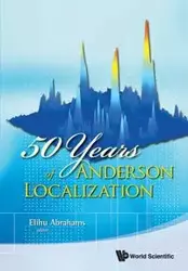 50 YEARS OF ANDERSON LOCALIZATION - ELIHU ABRAHAMS