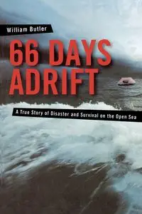 66 Days Adrift - William Butler