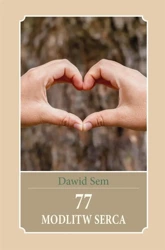 77 modlitw serca - Dawid Sem