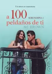 A 100 peldaños de ti - Brown MJ