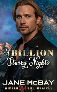 A Billion Starry Nights - Jane McBay