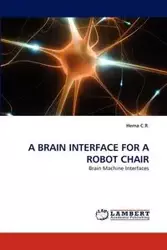 A Brain Interface for a Robot Chair - C. R. Hema