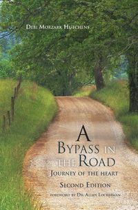 A Bypass in the Road - Debi Hutchens Morzark