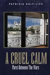 A CRUEL CALM - Patricia Daly-Lipe