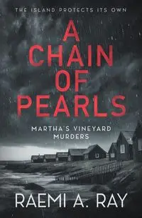 A Chain of Pearls - Ray Raemi A.