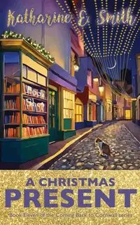 A Christmas Present - Katharine E. Smith