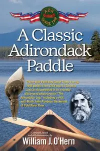 A Classic Adirondack Paddle - William J. O'Hern