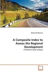 A Composite Index to Assess the Regional Development - Al Sharmin Afsana