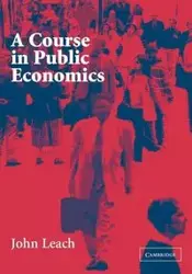 A Course in Public Economics - John Leach