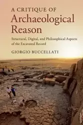 A Critique of Archaeological Reason - Buccellati Giorgio