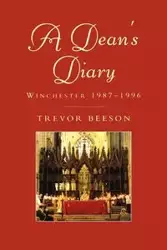 A Dean's Diary - Trevor Beeson