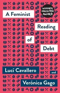 A Feminist Reading of Debt, A - Cavallero Lucí