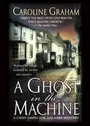 A Ghost in the Machine - Graham Caroline