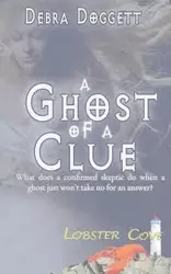 A Ghost of a Clue - Debra Doggett