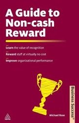 A Guide to Non-Cash Reward - Rose Michael
