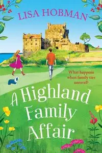 A Highland Family Affair - Lisa Hobman