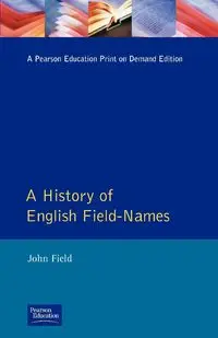 A History of English Field Names - John Field