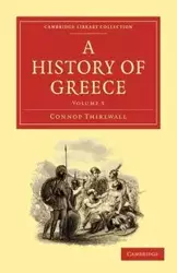 A History of Greece - Thirlwall Connop