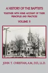 A History of the Baptists of the United States, Volume II - Christian John T