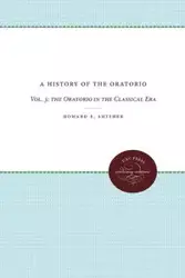 A History of the Oratorio - Howard E. Smither