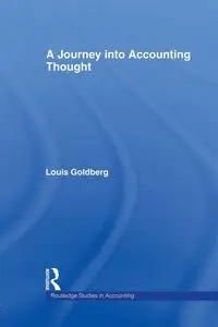 A Journey into Accounting Thought - Louis Goldberg