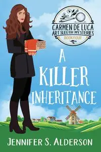 A Killer Inheritance - Jennifer S. Alderson