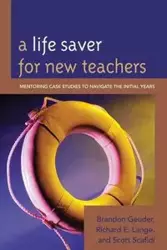 A Life Saver for New Teachers - Richard E. Lange