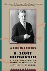 A Life in Letters - Scott Fitzgerald