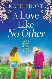 A Love Like No Other - Kate Frost