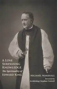 A Love Surpassing Knowledge - Marshall Michael