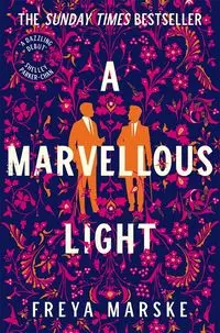 A Marvellous Light - Marske Freya