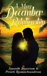 A May December Relationship - Jayaram Ananth