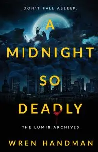 A Midnight So Deadly - Handman Wren