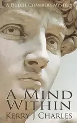 A Mind Within - Charles Kerry J