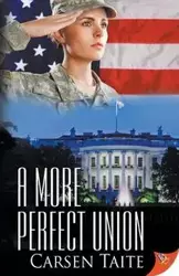 A More Perfect Union - Taite Carsen