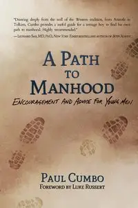 A Path to Manhood - Paul Cumbo