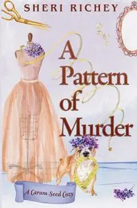 A Pattern of Murder - Sheri Richey