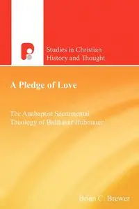 A Pledge of Love - Brian Brewer C