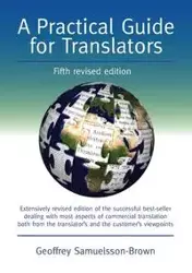 A Practical Guide for Translators - Geoffrey Samuelsson-Brown