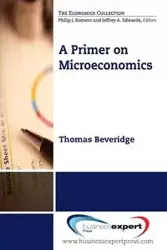 A Primer on Microeconomics - Thomas M. Beveridge