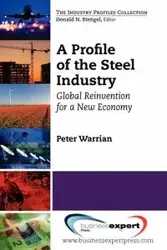 A Profile of the Steel Industry - Peter Warrian