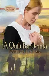 A Quilt For Jenna - Craig Patrick E.
