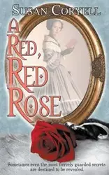 A Red, Red Rose - Susan Coryell